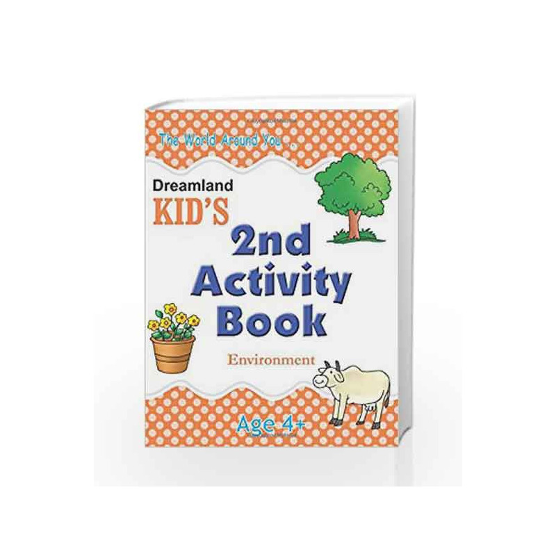 2nd Activity Book - Environment (Kid\'s Activity Books) by Dreamland Publications Book-9788184513714