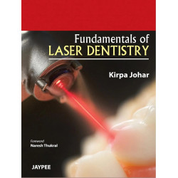 FUNDAMENTALS OF LASER DENTISTRY book by Johar