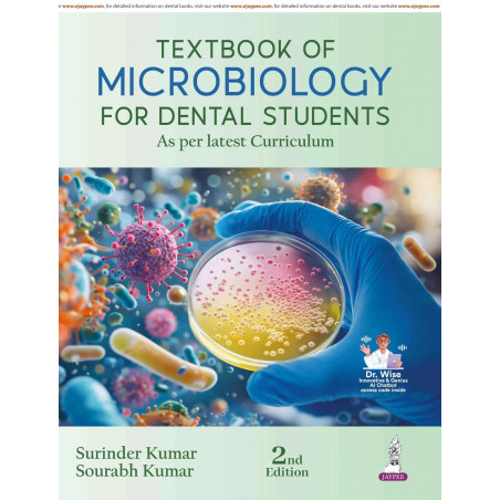 Textbook of Microbiology for Dental Students, 2/E (BDS) | As per Dental Council of India Syllabus | Key Points, Important Qu…