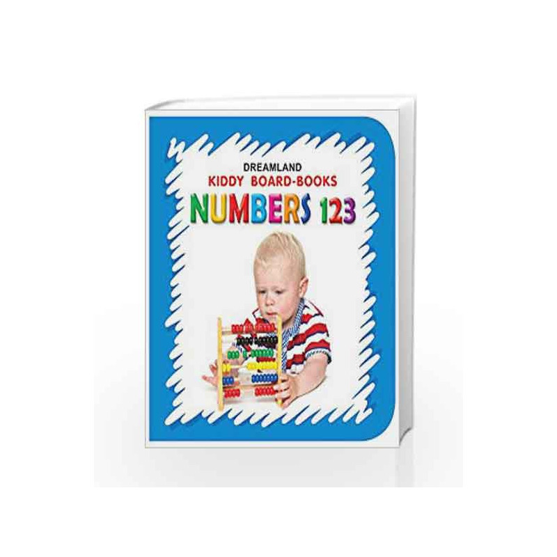 Numbers 123 (Kiddy Board Book) by Dreamland Publications Book-9788184514599