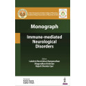 MONOGRAPH IMMUNE-MEDIATED NEUROLOGICAL DISORDERS book by Lakshmi Narsimhan Ranganathan, Mugundhan Krishnan