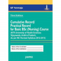 Cumulative Record /Practical Record for Basic BSc (Nursing) Course (NTR Univ. of Health Sci. Vijaywada, AP 2012-2013) book b…