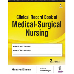 CLINICAL RECORD BOOK OF MEDICAL-SURGICAL NURSING book by Himalayani Sharma