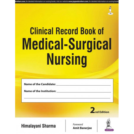 CLINICAL RECORD BOOK OF MEDICAL-SURGICAL NURSING book by Himalayani Sharma