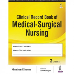 CLINICAL RECORD BOOK OF MEDICAL-SURGICAL NURSING book by Himalayani Sharma - Back Cover