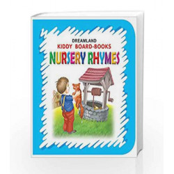 Nursery Rhymes (Kiddy Board Book) by Dreamland Publications Book-9788184514643