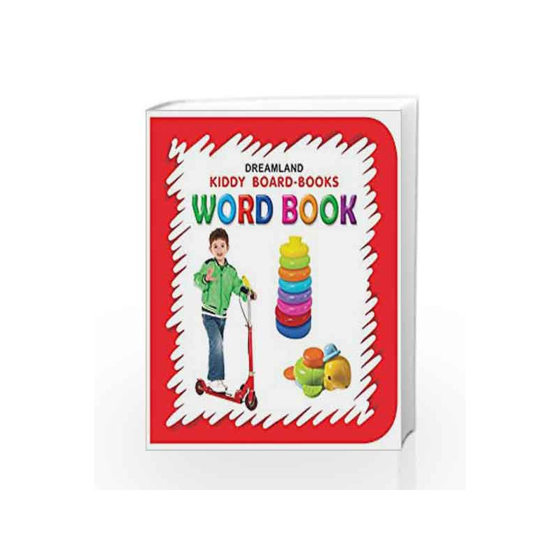 Word Book (Kiddy Board Book) by Dreamland Publications Book-9788184514650