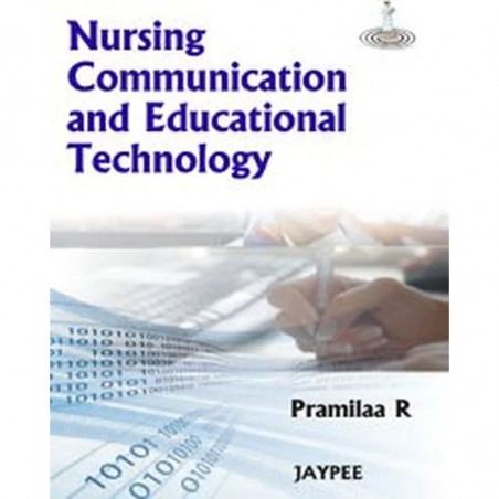 NURSING COMMUNICATION AND EDUCATIONAL TECHNOLOGY book