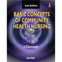BASIC CONCEPTS ON COMMUNITY HEALTH NURSING book by Clement