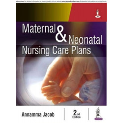 MATERNAL & NEONATAL NURSING CARE PLANS book by Annamma Jacob