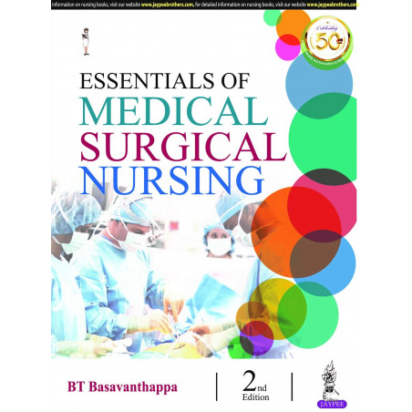 ESSENTIALS OF MEDICAL SURGICAL NURSING book by BT Basavanthappa