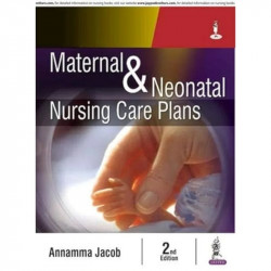 MATERNAL & NEONATAL NURSING CARE PLANS book by Annamma Jacob - Back Cover