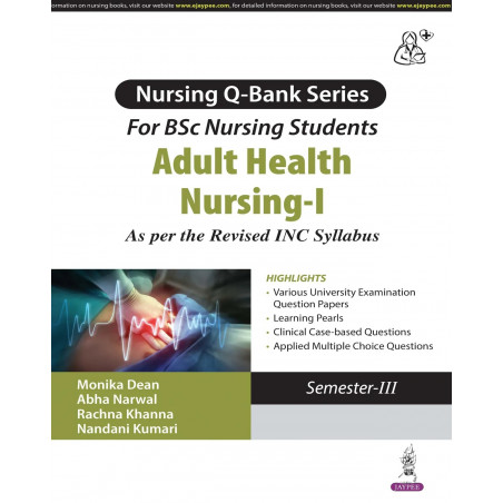 Adult Health Nursing- I Question Bank for BSc Nursing 3rd Semester | University Exam Papers, MCQs with Answer Keys and Learn…
