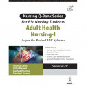 Adult Health Nursing- I Question Bank for BSc Nursing 3rd Semester | University Exam Papers, MCQs with Answer Keys and Learn… -