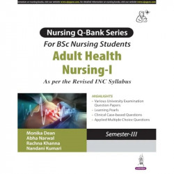 Adult Health Nursing- I Question Bank for BSc Nursing 3rd Semester | University Exam Papers, MCQs with Answer Keys and Learn… -