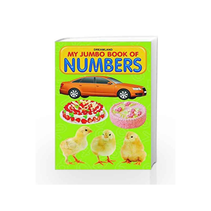 Numbers (My Jumbo Books) by Dreamland Publications Book-9788184515725
