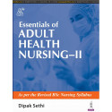 Essentials of Adult Health Nursing-II for BSc Nursing Students | Medical-Surgical Nursing Textbook Covering ENT, Eye, Renal,…