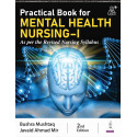 Practical Book for Mental Health Nursing-I, 2/E for BSc Nursing Students | As per the Revised Nursing Syllabus | Fillable As…