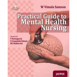 PRACTICAL GUIDE TO MENTAL HEALTH NURSING book by Samson