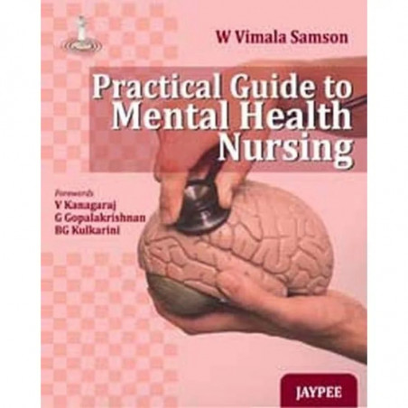 PRACTICAL GUIDE TO MENTAL HEALTH NURSING book by Samson