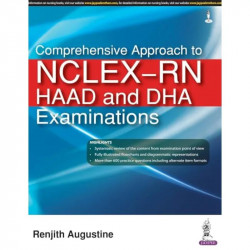 Comprehensive Approach to NCLEX-RN, HAAD and DHA Examinations book by Renjith Augustine