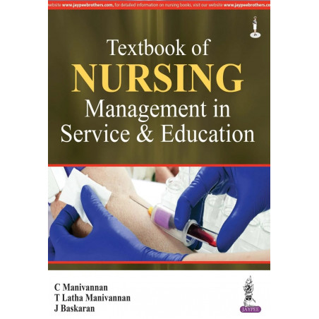 Textbook of Nursing Management in Service and Education book by Manivannan C