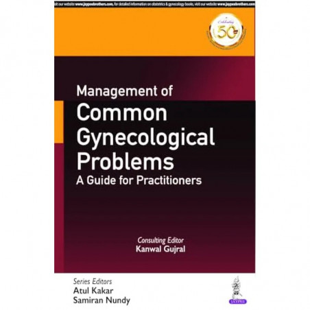 Management of Common Gynecological Problems: A Guide for Practitioners (POD) book by Kanwal Gujral