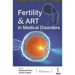 FERTILITY & ART IN MEDICAL DISORDERS book by Harpreet Kaur Sweta Gupta