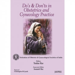 DO'S & DON'TS IN OBSTETRICS & GYNECOLOGY PRACTICE book by Tushar Kar - Back Cover