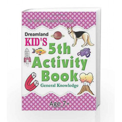 5th Activity Book - General Knowledge: IQ (Kid\'s Activity Books) by Dreamland Publications Book-9788184516579