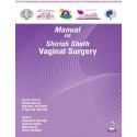 Manual on Shirish Sheth Vaginal Surgery for OBG Postgraduates and Practicing Gynecologists | FOGSI AICOG 2026 Guide to Vagin…