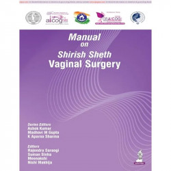 Manual on Shirish Sheth Vaginal Surgery for OBG Postgraduates and Practicing Gynecologists | FOGSI AICOG 2026 Guide to Vagin… -