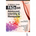 DR MALHOTRA'S SERIES FAQS ON ADOLESCENT, INFERTILITY & MENOPAUSE VOL.1 book by Malhotra Jaideep - Back Cover