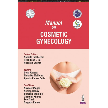 MANUAL ON COSMETIC GYNECOLOGY (AICOG 2025) book by Nandita Palshetkar, Hrishikesh D Pai