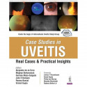 Case Studies in Uveitis: Real Cases and Practical Insights for Ophthalmologists, Immunologists, and Trainees in Uveitis | IU… -