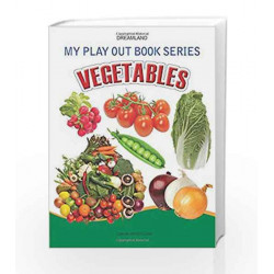 Vegetables (My Play Out Book) by Dreamland Publications Book-9788184516869