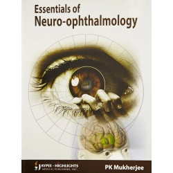 Essentials of Neuro-Ophthalmology book by Mukherjee