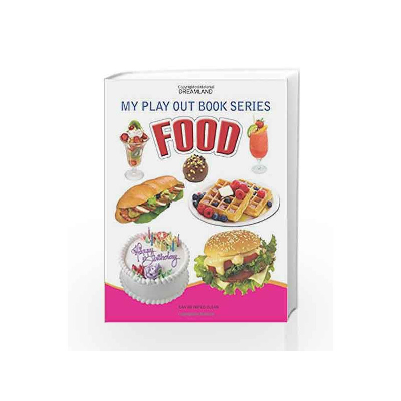 Food (My Play Out Book) by Dreamland Publications Book-9788184516890
