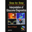 Step by Step Interpretation of Glaucoma Diagnostics with CD - ROM book by Nayak - Back Cover