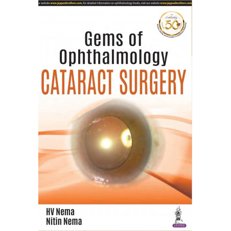 GEMS OF OPHTHALMOLOGY CATARACT SURGERY book by HV Nema, Nitin Nema