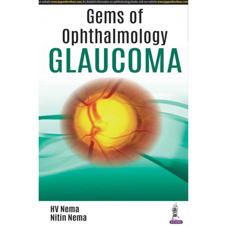 GEMS OF OPHTHALMOLOGY GLAUCOMA book by HV Nema, Nitin Nema