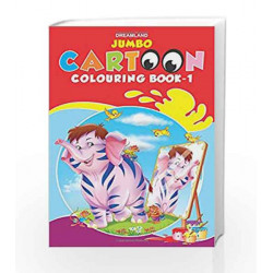 Jumbo Cartoon Colouring Book 1 (Jumbo Cartoon Colouring Books) by Dreamland Publications Book-9788184516937
