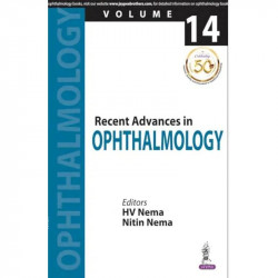 Recent Advances in Ophthalmology (Vol. 14) book by HV Nema, Nitin Nema - Back Cover