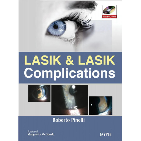 Lasik & Lasik Complications with DVD-ROM book by Pinelli