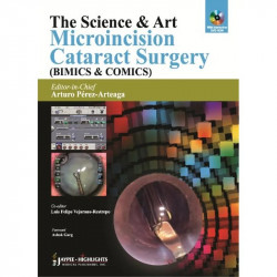 The Science & Art Microincision Cataract Surgery (Bimics & Comics) With Dvd book by Perez-Arteaga - Back Cover