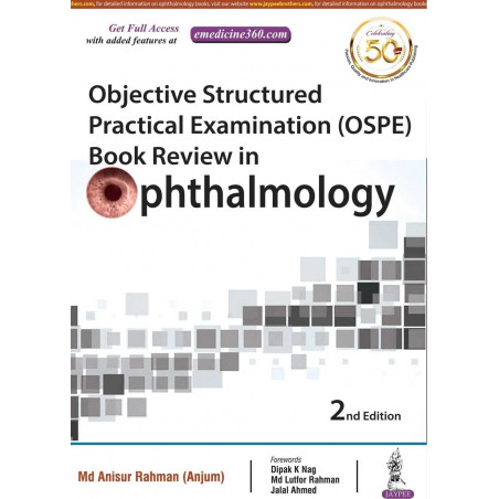 Objective Structured Practical Examination (OSPE) Book Review in Ophthalmology book by MdAnisur Rahman