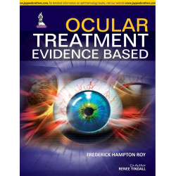 Ocular Treatment: Evidence Based book by Roy Frederick Hampton