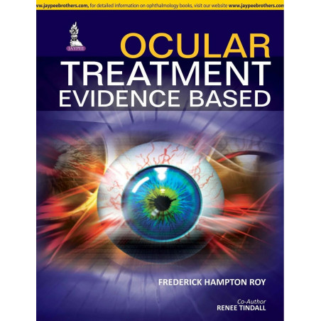 Ocular Treatment: Evidence Based book by Roy Frederick Hampton