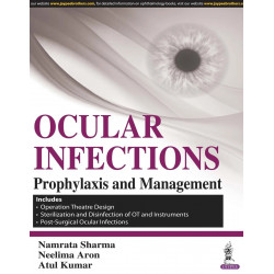 OCULAR INFECTIONS PROPHYLAXIS AND MANAGEMENT book by Namrata Sharma, Neelima Aron