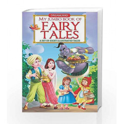 Fairy Tales (My Jumbo Book) by Dreamland Publications Book-9788184517774